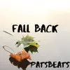 Patsbeats - Fall Back